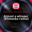 Yanni feat. Michelle Amato - Almost a whisper