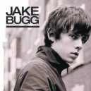 Jake Bugg - Someone Told Me (Sasha Ventura Remix)