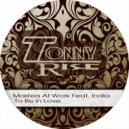 Masters At Work feat. India - To Be In Love (Tonny Rise Remix)