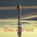 Danny Darko feat. Jova Radevska - Time Will Tell (DJ Mac Duck Remix)