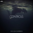 Pham feat. Lox Chatterbox - Controls (Original mix)