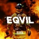 Eqvil - Burn