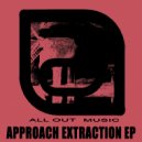 All Out - Approach Extraction (Experimental Chemistry Remix)