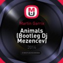 Martin Garrix - Animals