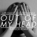 Lupe Fiasco ft. Trey Songz - Out Of My Head (Kayliox Remix)