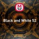 DJ Kot - Black and White 52 ()