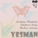 Andrea Mattioli & Stefano Kosa - Yesman