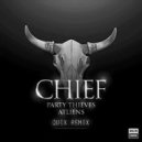 Party Thieves & ATLines - CHIEF