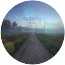 Antony Deep & Twisted Psykie - Dream On (Original mix)