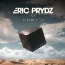 Eric Prydz VS CHVRCHES - Tether