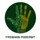 V.A. feat. NoisyBoy - Friends Podcast Vol.135 ()