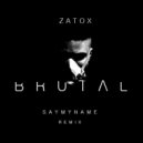 Zatox - Brutal