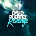 David Puentez - Revenge