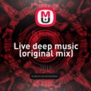Dj Moscito - Live deep music