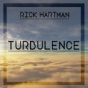 Rick Hartman - Turbulence