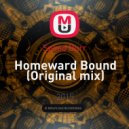 Speed Burr - Homeward Bound (Original mix)