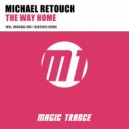 Michael Retouch - The Way Home (Beatsole Remix)