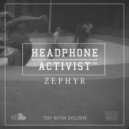 Headphone Activist - ZEPHYR (Original mix)