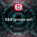 Alex D - D&B (promo set)