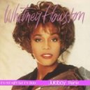 Whitney Houston - It\'s Not Right But It\'s Okay (Juloboy Remix)