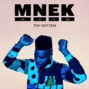 MNEK - The Rhythm (Tom Bull Remix)
