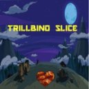 BVKN - Trillbino Slice