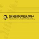 Tim Verkruissen & AM2.0 - Meet Me In Bloemendaal (Matt Chowski Remix)