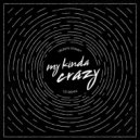 Celeste Stoney - My Kinda Crazy (CS Remix)