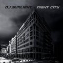 Dj.SunLight - Night City (insomnia vol #1)