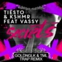 Tiesto & KSHMR feat. Vassy - Secrets