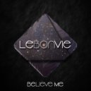 LeBonVie - Believe Me