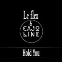 Cajoline & Le Flex - Hold You (Original mix)