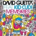 David Guetta feat. Kid Cudi - Memories (Danny Rush \'Future\' Remix)