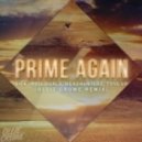 Sick Individuals & Headhunterz & Tove Lo & Ollie Crowe - Prime Again