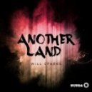 Will Sparks - Another Land (Sky Jackson Remix)