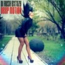 Dj Rush Extazy - Deep Motion vol.3 ()