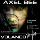 Axel Bee - Volando (Stylus Josh Remix)