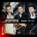 MaxiGroove & Кристиан Костов - Ready To Fly (Club Mix)