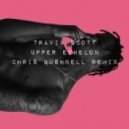 Travi$ Scott - Upper Echelon (Chris Bushnell Remix)