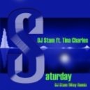 DJ Stam ft.T.Charles - Saturday