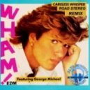 George Michael - Careless Whisper (Rad Stereo Remix)