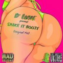 D\' Luxe - Shake it Booty (Original Mix)