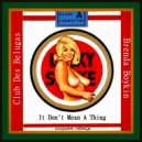Club Des Belugas feat. Brenda Boykin - It Don\'t Mean A Thing (UUSVAN Remix)
