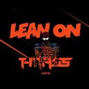 Major Lazer & DJ Snake - Lean On (T-Mass Remix)