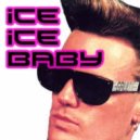 Vico Valesco - Ice ice baby