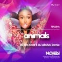 Nabiha - Animals (DJ Dim Frost & DJ Altuhov Remix)