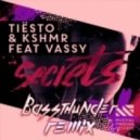 Tiesto & KSHMR feat. Vassy - Secrets