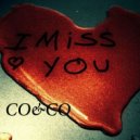 CO&CO - I Miss You