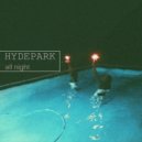 HYDEPARK - All Night