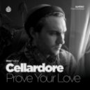 Cellardore - Prove Your Love (Original mix)